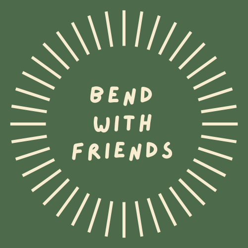 Bend With Friends